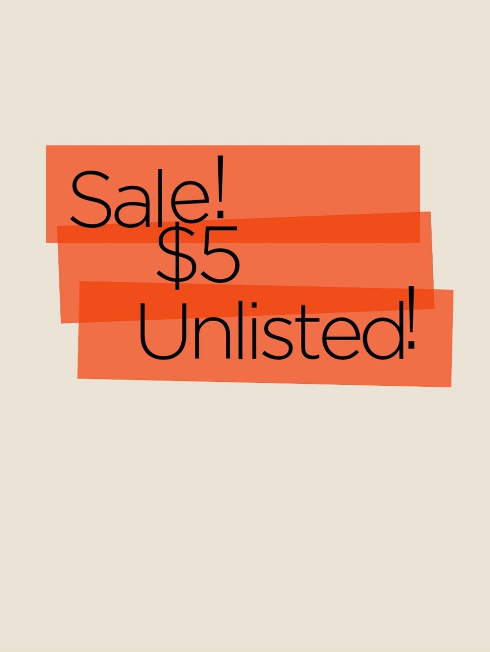 $5 UNLISTED LIVE SHOW FLYER